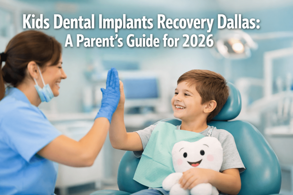 kids dental implants recovery dallas